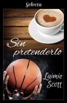 sin pretenderlo (bolonia 4) (ebook)-9788417606558
