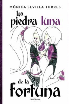 (i.b.d.) la piedra luna de la fortuna-monica sevilla torres-9788417637958