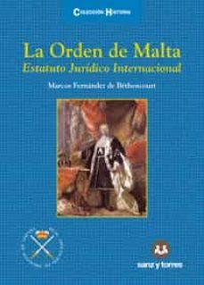 la orden de malta-marcos fernandez de bethencourt-9788417765958