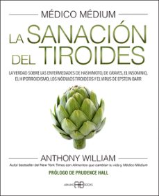 medico medium: la sanacion del tiroides-anthony william-9788417851958