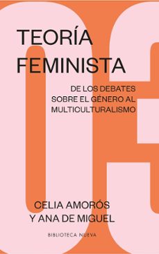 teoria feminista 03: de los debates sobre el genero al multiculturalismo-9788417893958