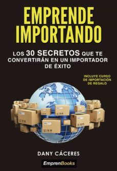 emprende importando-dany caceres-9788417932558