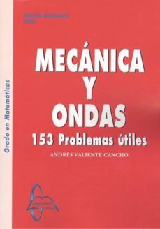 mecanica y ondas 153 problemas utiles-9788417969158