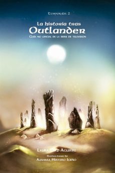 la historia tras outlander: temporada 2-laura diaz aguirre-9788417993658