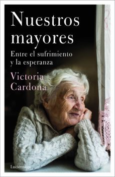 nuestros mayores (ebook)-victoria cardona-9788418015458