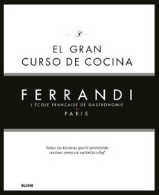 el gran curso de cocina. ferrandi paris-ferrandi paris-9788418075858