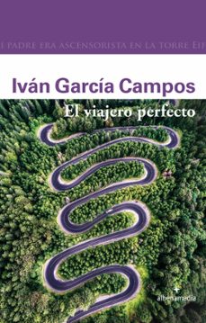 el viajero perfecto (ebook)-ivan garcia campos-9788418086458
