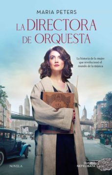 la directora de orquesta-maria peters-9788418128158