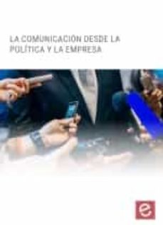 (i.b.d.) la comunicacion desde la politica y la empresa-9788418214158