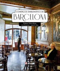 comerços emblematics de barcelona-esteve vilarubies-9788418243158
