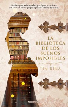 la biblioteca de los sueños imposibles (ebook)-lin rina-9788418249358