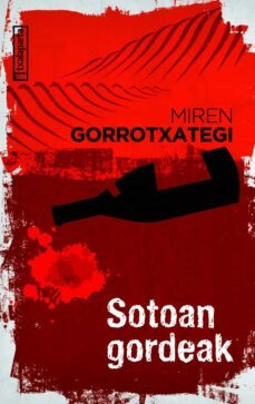 sotoan gordeak-miren gorrotxategi azkune-9788418252358