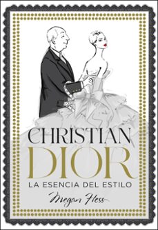 christian dior: la esencia del estilo-9788418260858