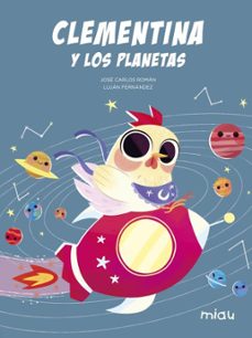 clementina y los planetas-jose carlos roman-9788418277658