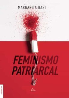 feminismo patriarcal-margarita basi-9788418411458