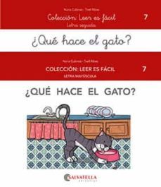 ¿que hace el gato? (leer es facil 7)-nuria cubinsa adsuar-9788418427558