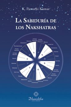 la sabiduria de los nakshatras-kambhampathi parvathi kumar-9788418485558