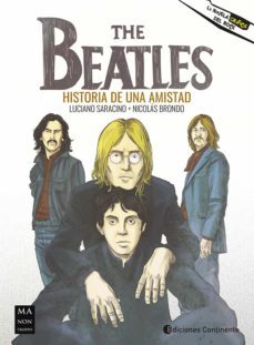 the beatles. historia de una amistad-luciano saracino-nicolas brondo-9788418703058