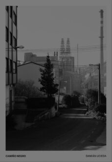 camiño negro. damian ucieda-juan de nieves-mela davila-9788418895258