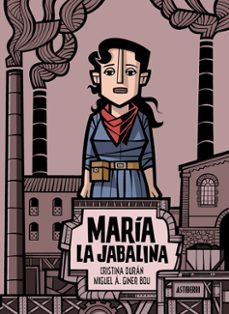 maria la jabalina-cristina duran-miguel a. giner bou-9788418909658
