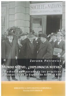 mundo nuevo, ¿diplomacia nueva?-zorann petrovici-9788419003058
