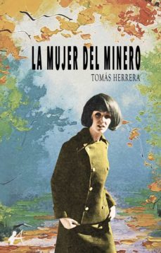 la mujer del minero (ebook)-9788419151858