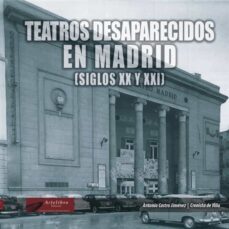 teatros desaparecidos de madrid-antonio castro jimenez-9788419355058