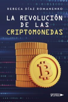 la revolucion de las criptomonedas (ebook)-rebeca díaz romanenko-9788419390158