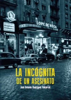 la incógnita de un asesinato (ebook)-josé antonio rodríguez valcárcel-9788419403858