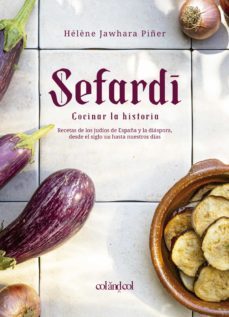 sefardi. cocinar la historia (ebook)-hélène jawhara piñer-9788419483058