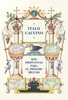 seis propuestas para el proximo milenio-italo calvino-9788419553058