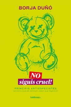 no siguis cruel!-borja duño-9788419571458
