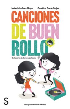 canciones de buen rollo-isabel jimenez moya-carolina prada seijas-9788419661258