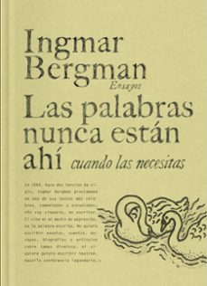 las palabras nunca estan ahi cuando las necesitas (ebook)-ingmar bergman-9788419737472