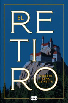 el retiro (ebook)-celeste bena de rette-9788419835765