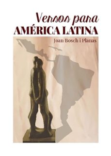 versos para america latina-joan bosch i planas-9788419890658