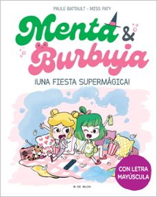 menta y burbuja 5 - ¡una fiesta supermagica! (ebook)-9788419910158