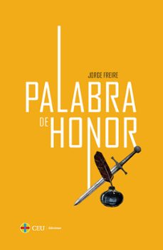 palabra de honor-jorge freire-9788419976758