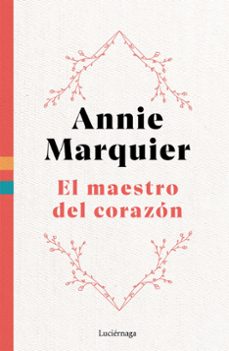 el maestro del corazon-9788419996558