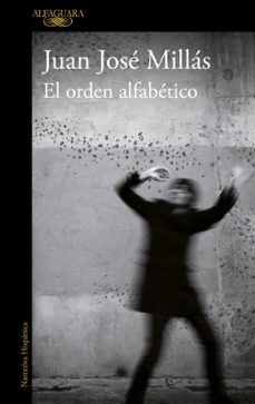 el orden alfabetico-juan jose millas-9788420473758