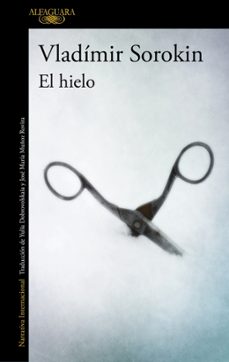 el hielo-vladimir sorokin-9788420474458