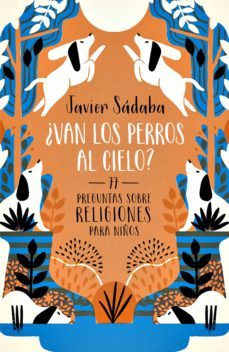 ¿van los perros al cielo? (ebook)-9788420485058