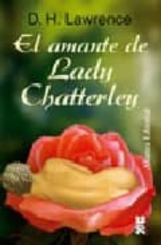 el amante de lady chatterley-d.h. lawrence-9788420666358