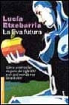 bkt5e la eva futura-lucia etxebarria-9788423333158
