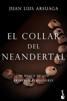 el collar del neandertal-juan luis arsuaga-9788423355358