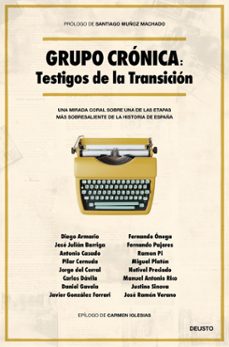 grupo cronica: testigos de la transicion (ebook)-jose julián barriga bravo-9788423437658