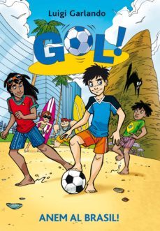 gol 2. anem al brasil (ebook)-luigi garlando-9788424648558