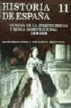 la guerra de la independencia y la epoca constitucional (t.11): 1 808-1898-9788424914158