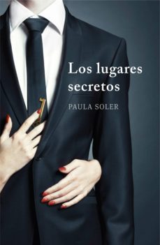 los lugares secretos (ebook)-paula soler-9788425351358