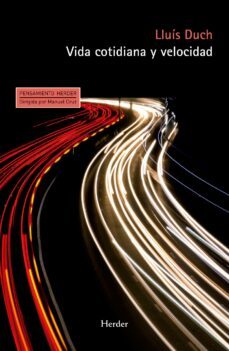 vida cotidiana y velocidad (ebook)-lluis duch-9788425442858
